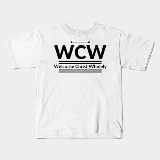 WCW, Christian design, typography, and motivational Kids T-Shirt